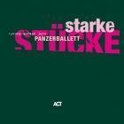 Прикрепленное изображение: Panzerballet___Starke_Stucke__2008_.jpg